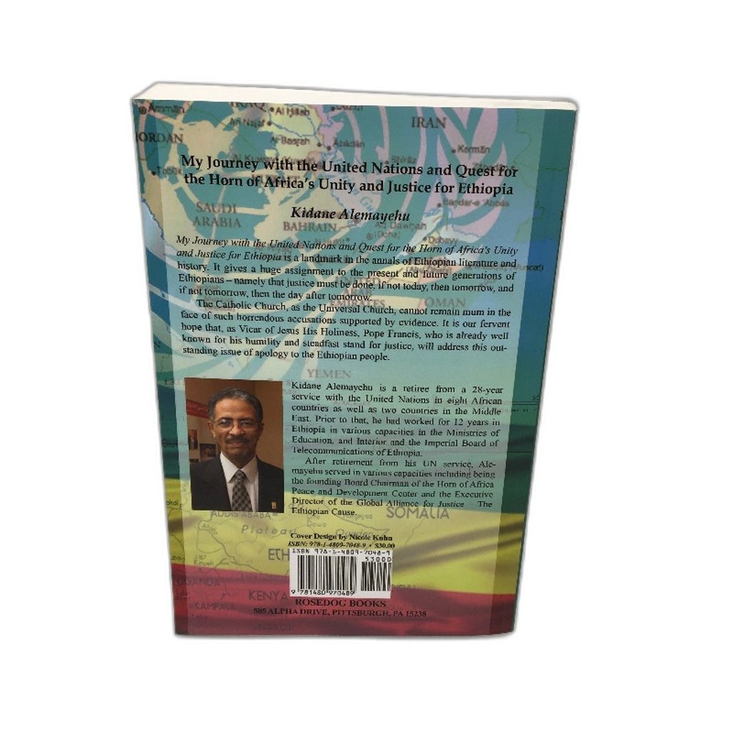 Quest for The Horn of Africa's Unity and Justice for Ethiopia by Kidane Alemayehu NEW