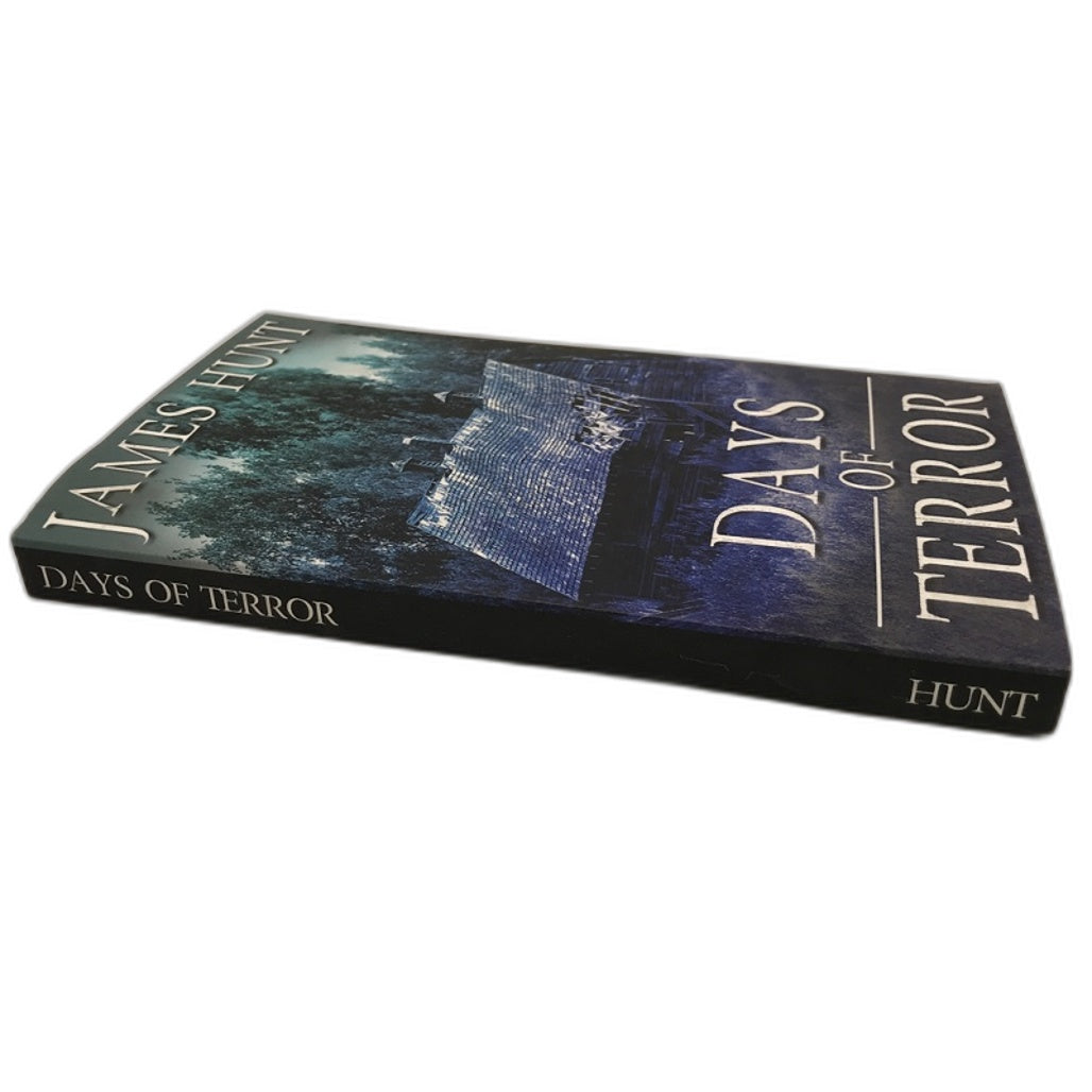 Days of Terror Book by James Hunt Paperback NEW