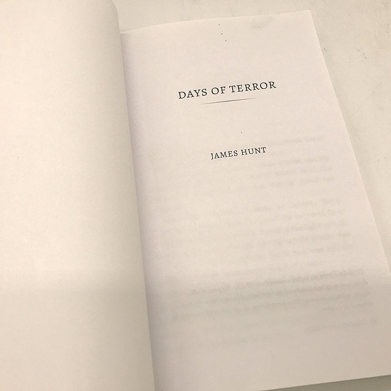 Days of Terror Book by James Hunt Paperback NEW