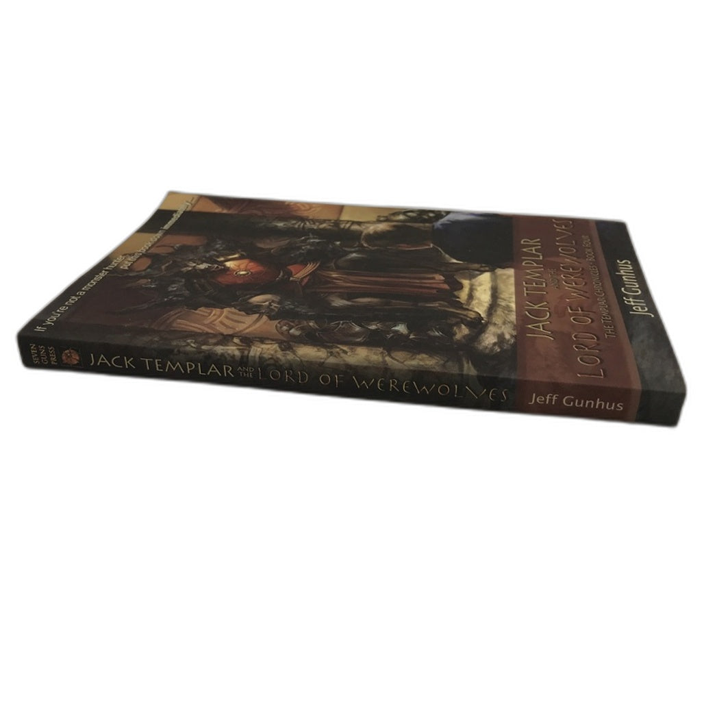 Jack Templar and the Lord of Werewolves Book by Jeff Gunhus NEW