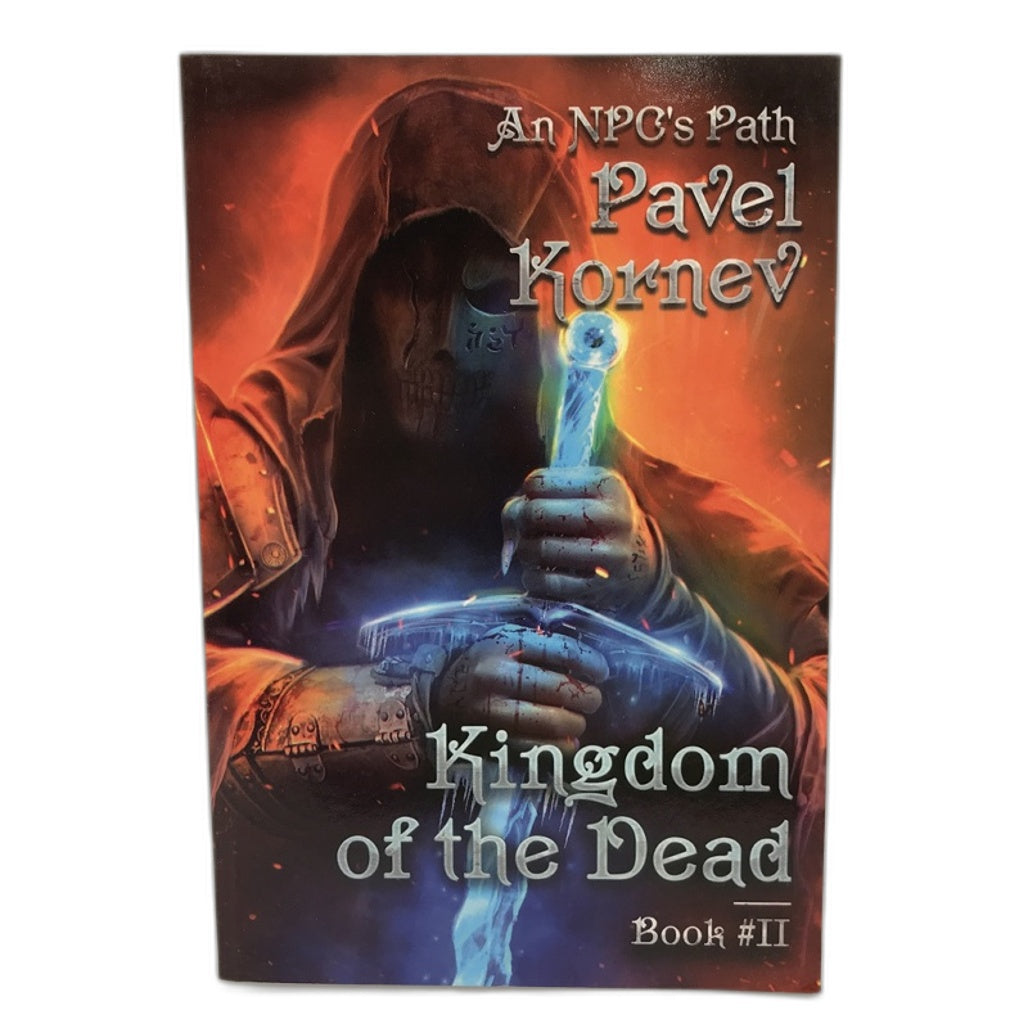 Kingdom of The Dead (An NPC'S Path Book #2) by Pavel Kornev Paperback NEW