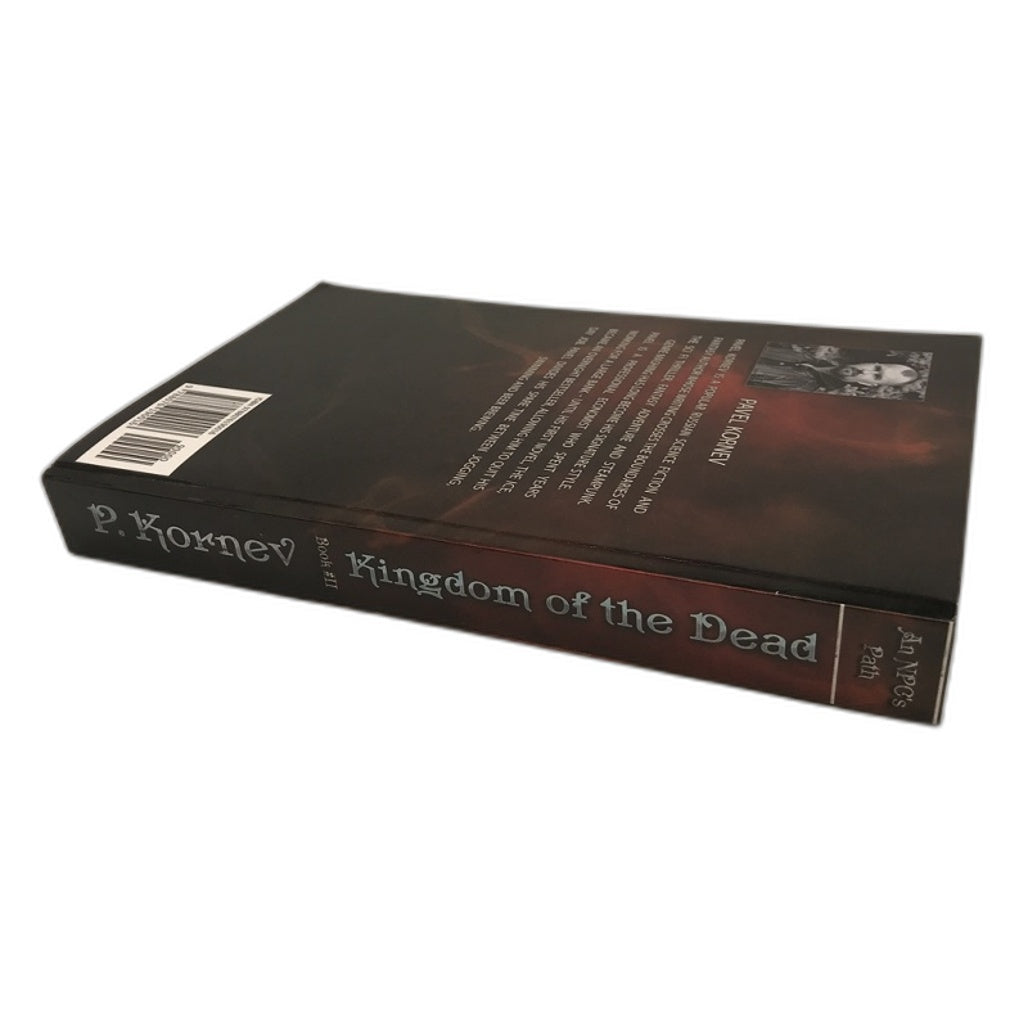 Kingdom of The Dead (An NPC'S Path Book #2) by Pavel Kornev Paperback NEW