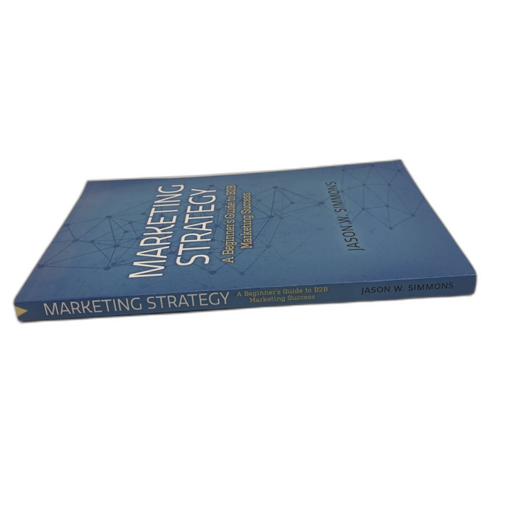 Marketing Strategy by Jason W. Simmons Book Paperback NEW