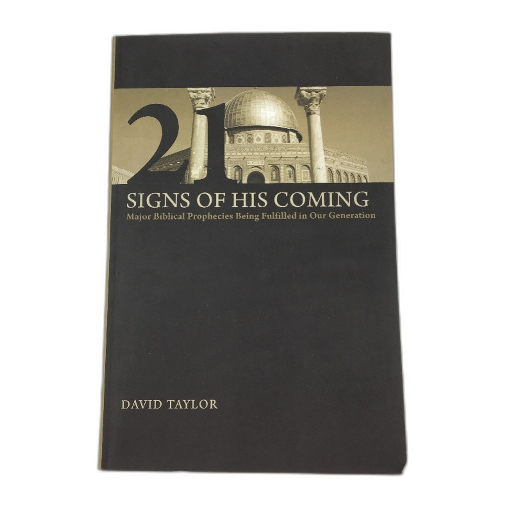 Signs Of His Coming Biblical Prophecies Paperback Book By David Taylor NEW