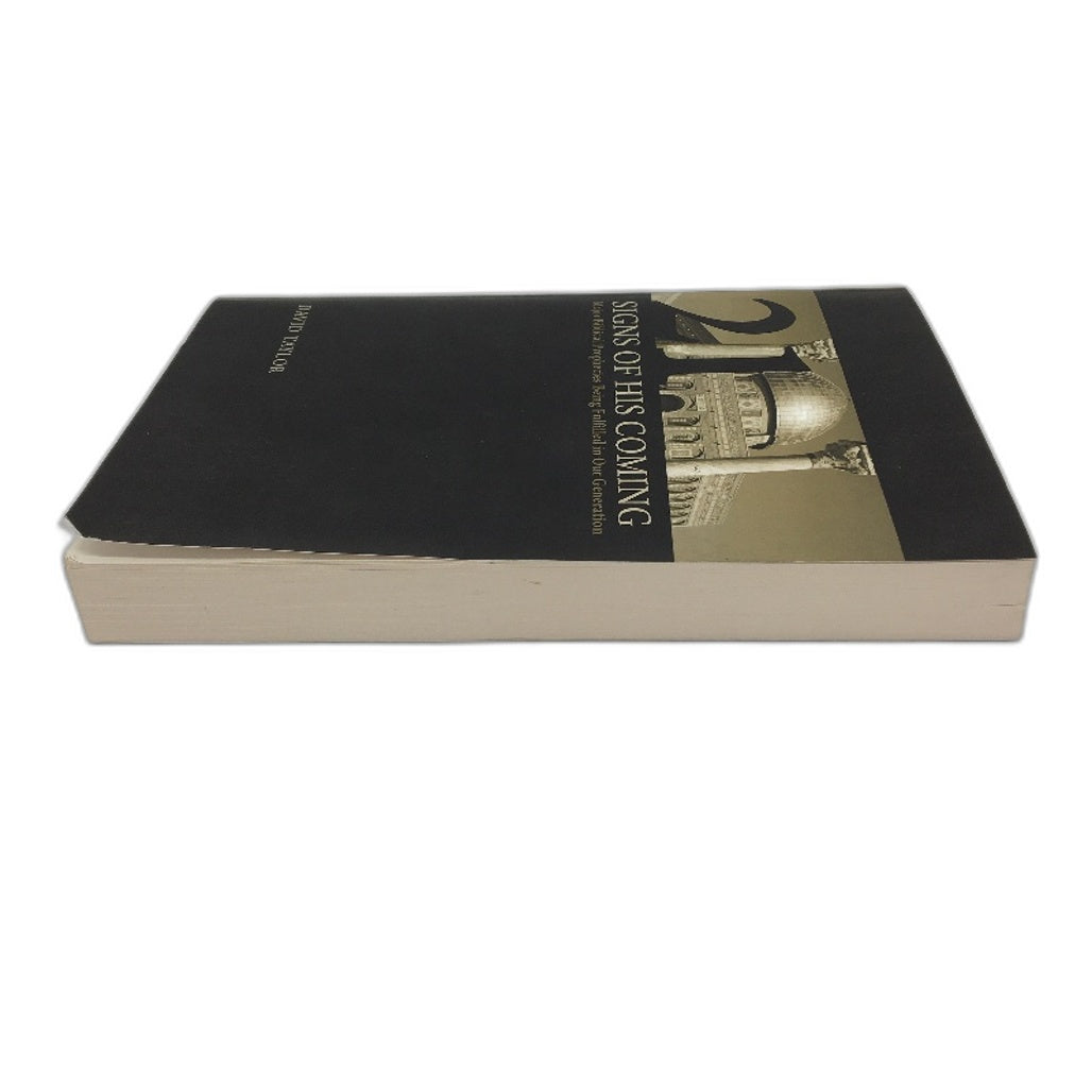 Signs Of His Coming Biblical Prophecies Paperback Book By David Taylor NEW