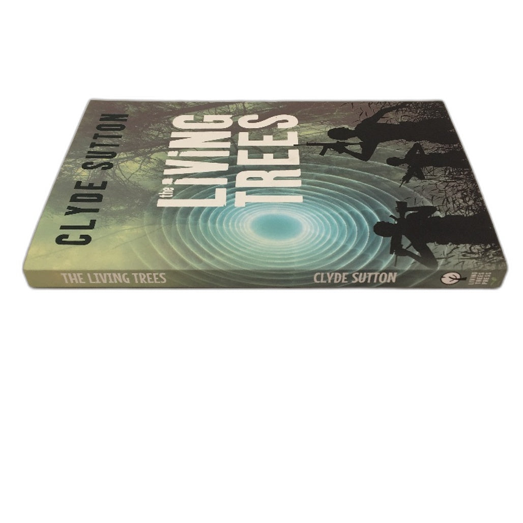The Living Trees Paperback Novel By Clyde Sutton NEW