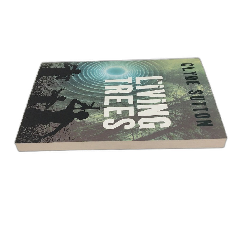 The Living Trees Paperback Novel By Clyde Sutton NEW