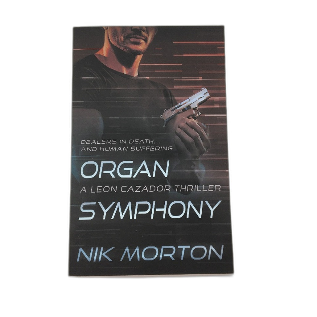 Organ Symphony Leon Cazador Thriller Fiction Paperback Novel By Nik Morton NEW