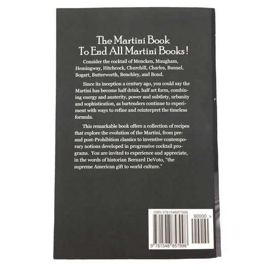 The Timeless Martini Evolution of the Iconic Cocktail by Michael Turback NEW