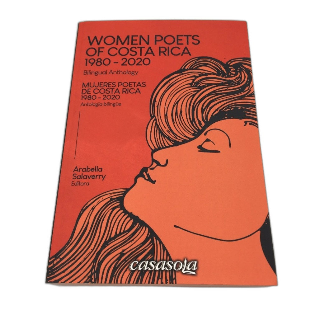 Woman Poets Of Costa Rica 1980-2020 Bilingual Anthology- Arabella Salaverry NEW