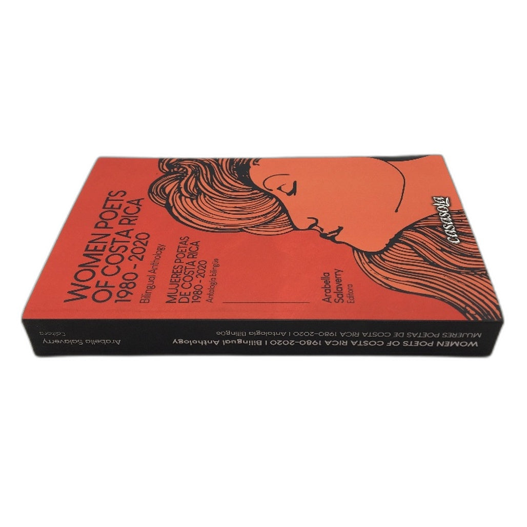 Woman Poets Of Costa Rica 1980-2020 Bilingual Anthology- Arabella Salaverry NEW