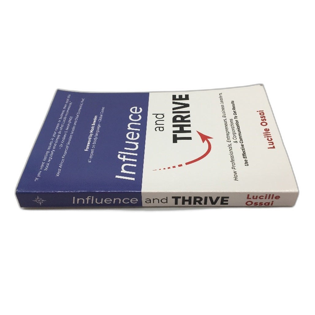 Influence And Thrive Effective Communication by Lucille Ossai NEW