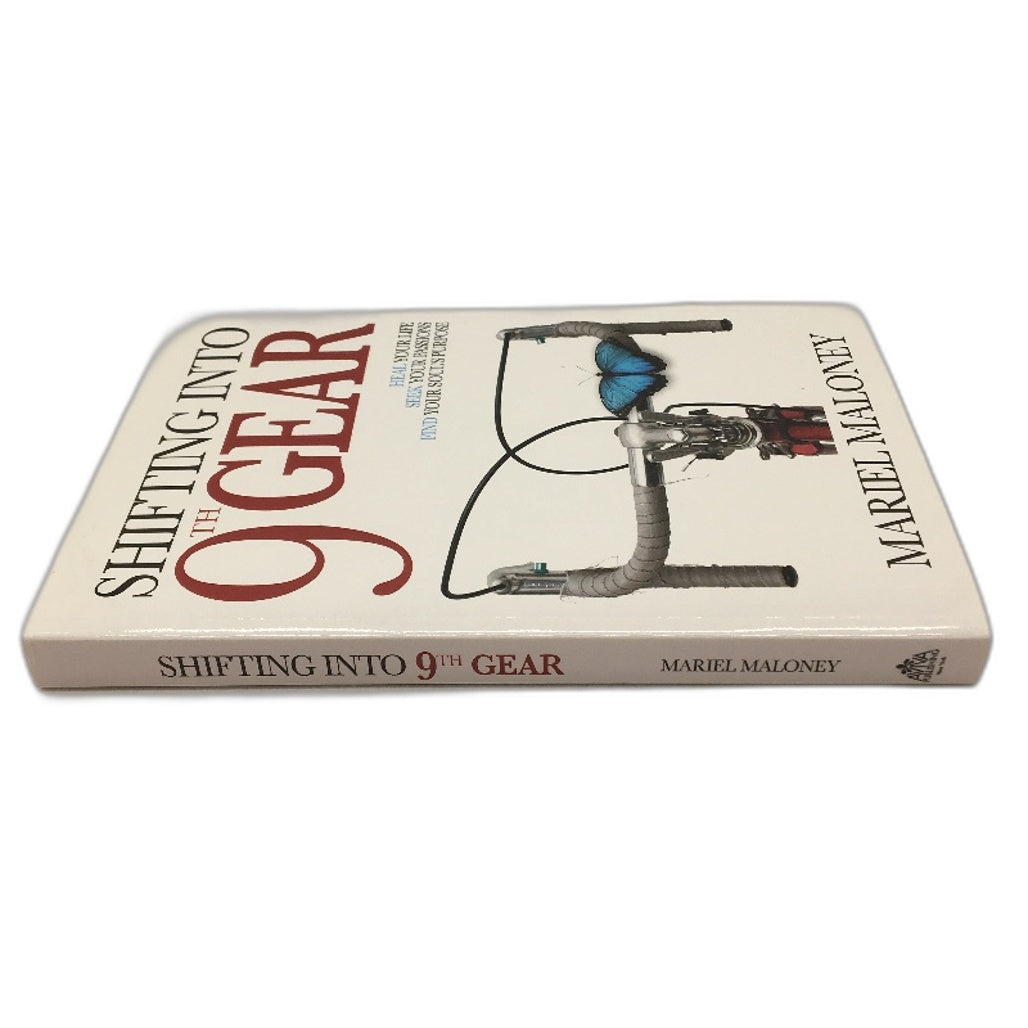 Shifting Into 9th Gear Heal Your Life Self Help Book by Mariel Maloney NEW