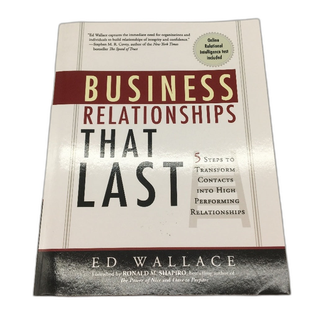 Business Relationships That Last 5 Step Self Help Book by Ed Wallace NEW