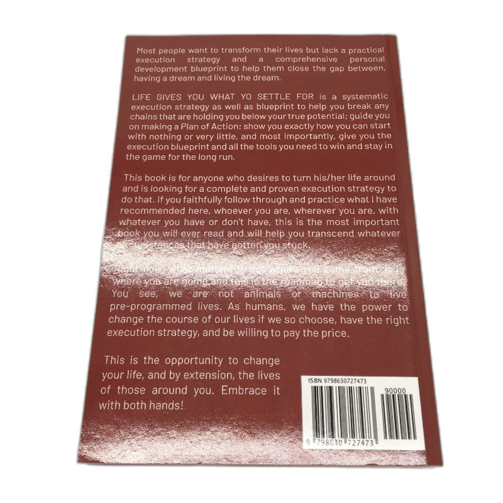 Life Gives You What You Settle For Self Help Book by James Serengia NEW