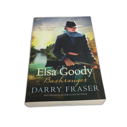 Australian Author Darry Fraser 'Elsa Goody Bushranger' Paperback Novel NEW