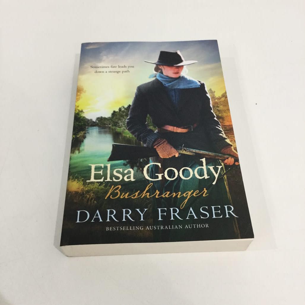 Australian Author Darry Fraser 'Elsa Goody Bushranger' Paperback Novel NEW