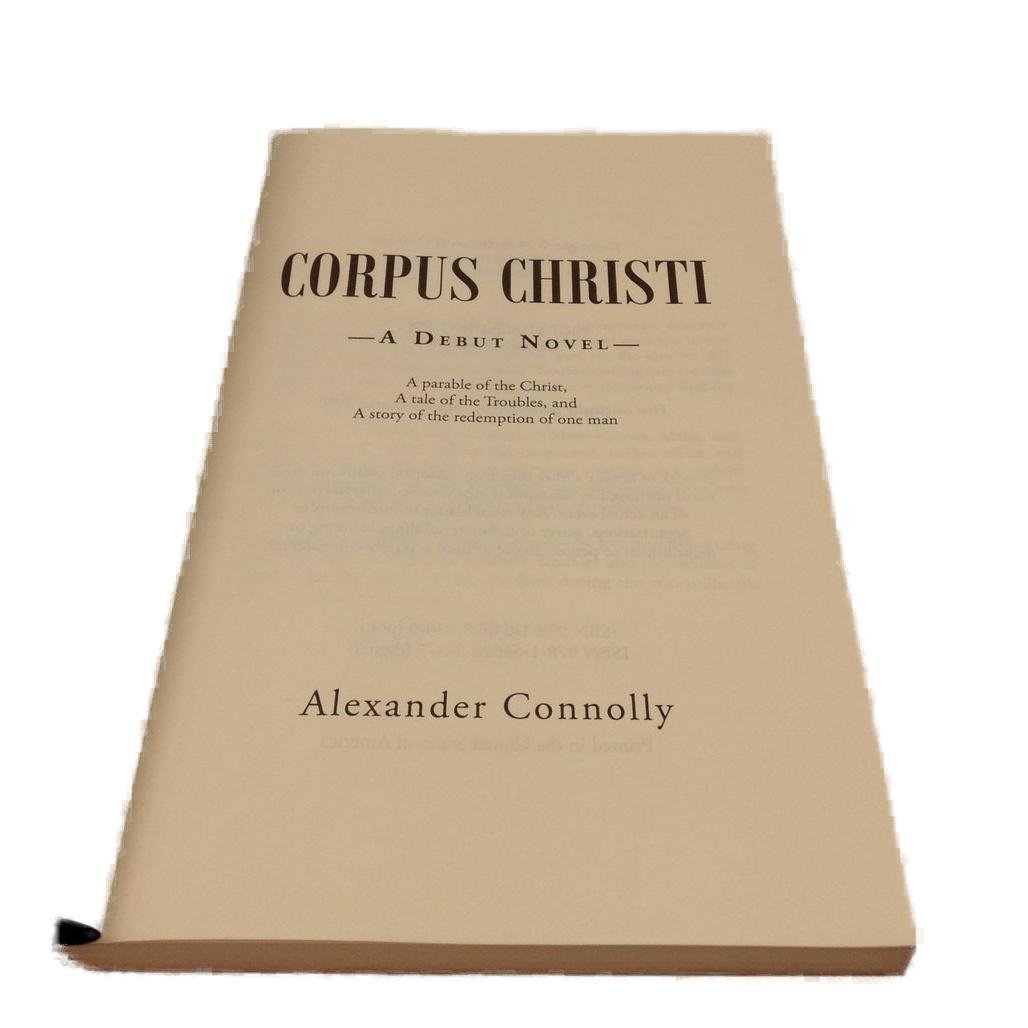 Corpus Christi A Parable of The Christ by Alexander Connolly Paperback Book NEW