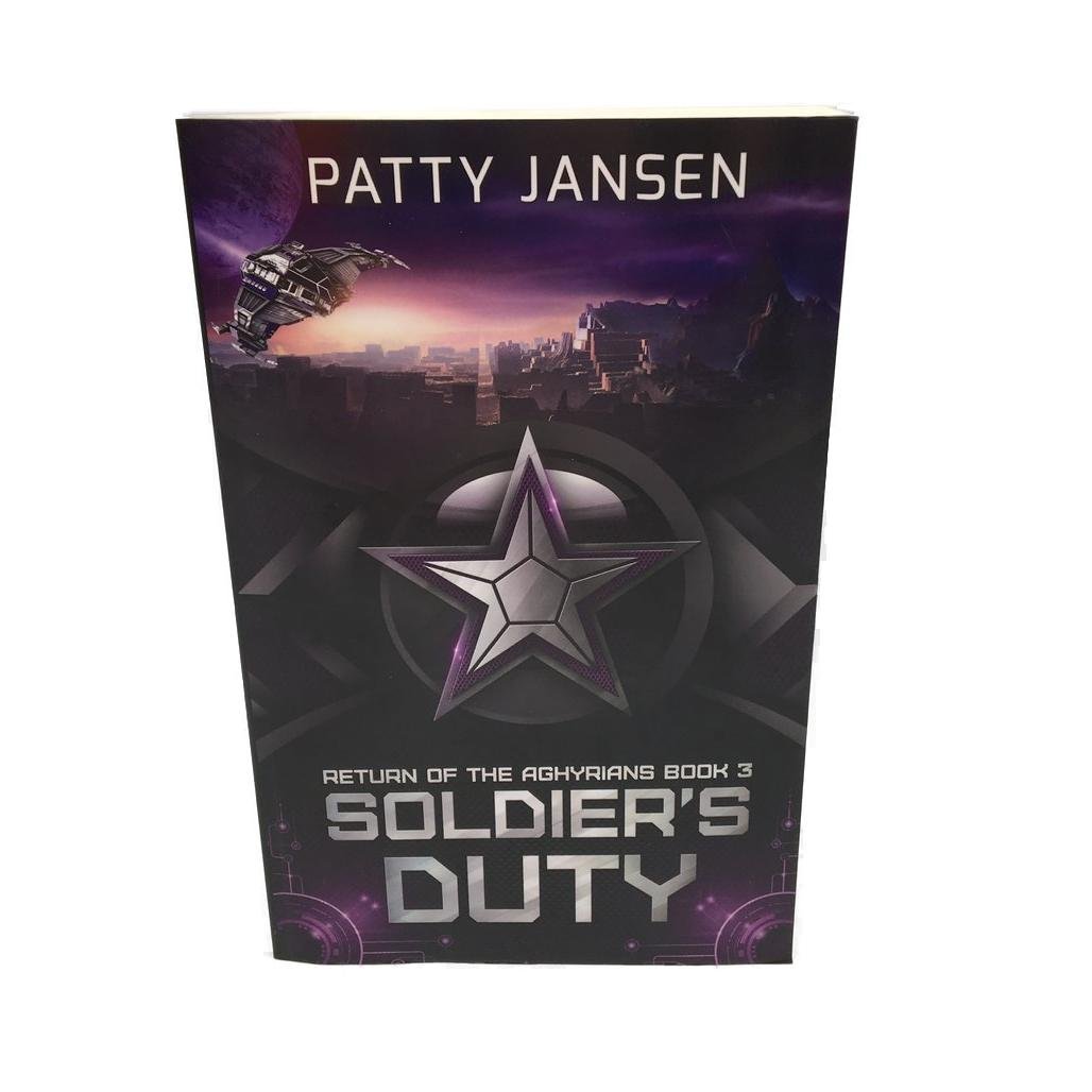 Soldiers Duty -Return Aghyrians Bk.3 By Patty Jansen Paperback Novel NEW