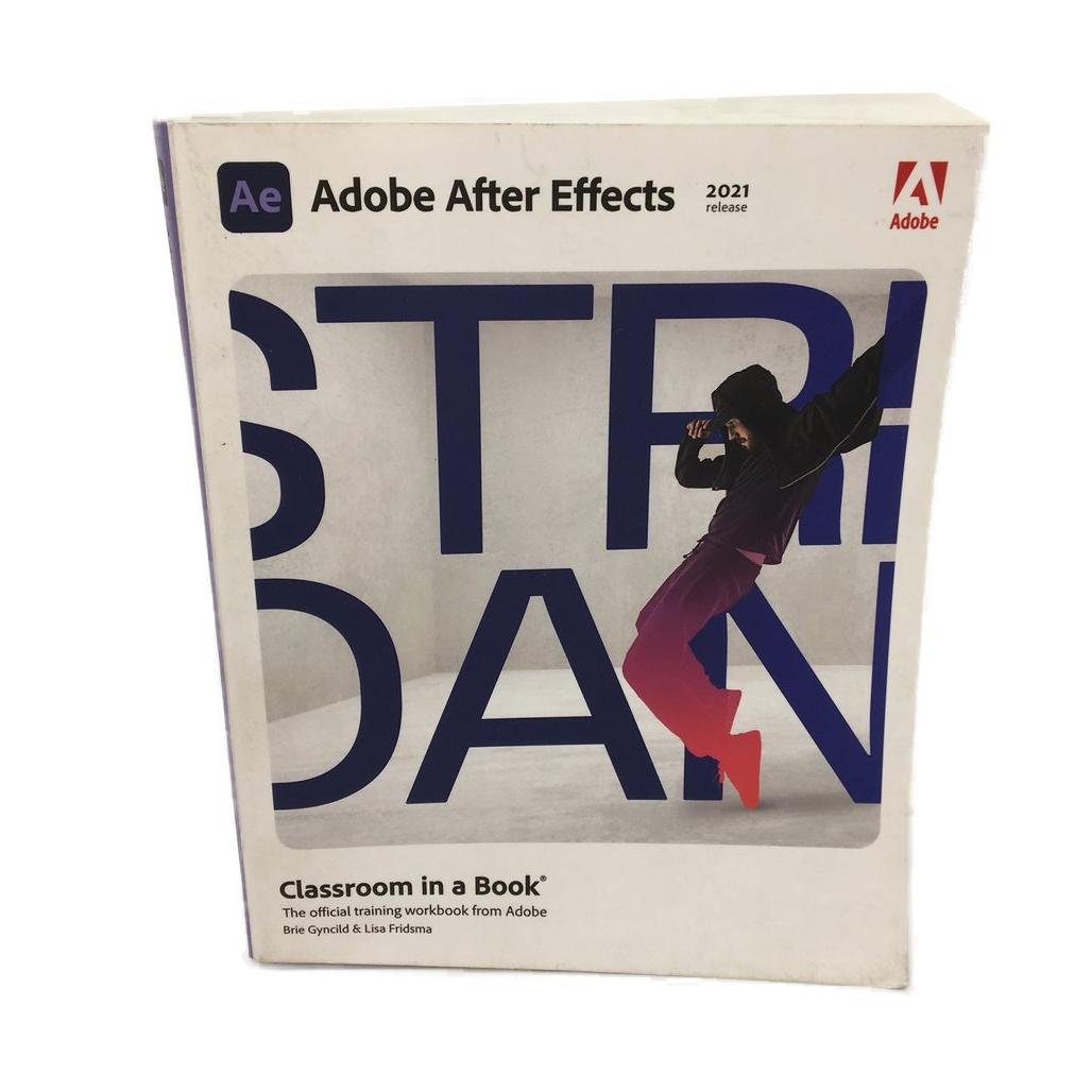 Adobe After Effects 2021 Release Classroom Guide Paperback Book Brie Gyncild NEW