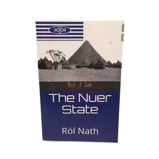 The Nuer State Rol Nath By Bol J Jek Paperback Book NEW