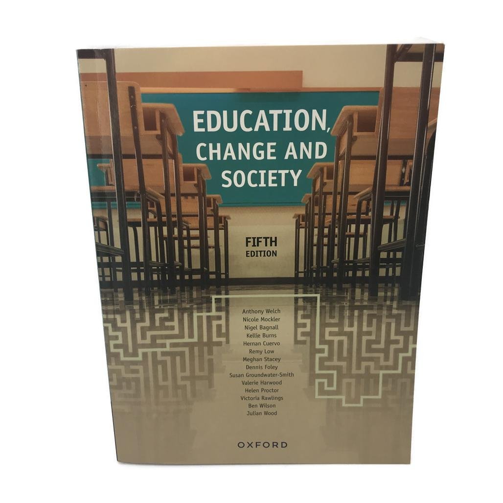 Education, Change and Society Fifth Edition Paperback NEW