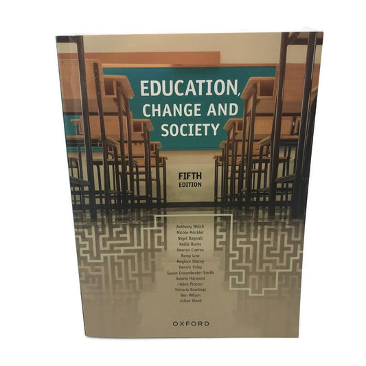 Education, Change and Society Fifth Edition Paperback NEW