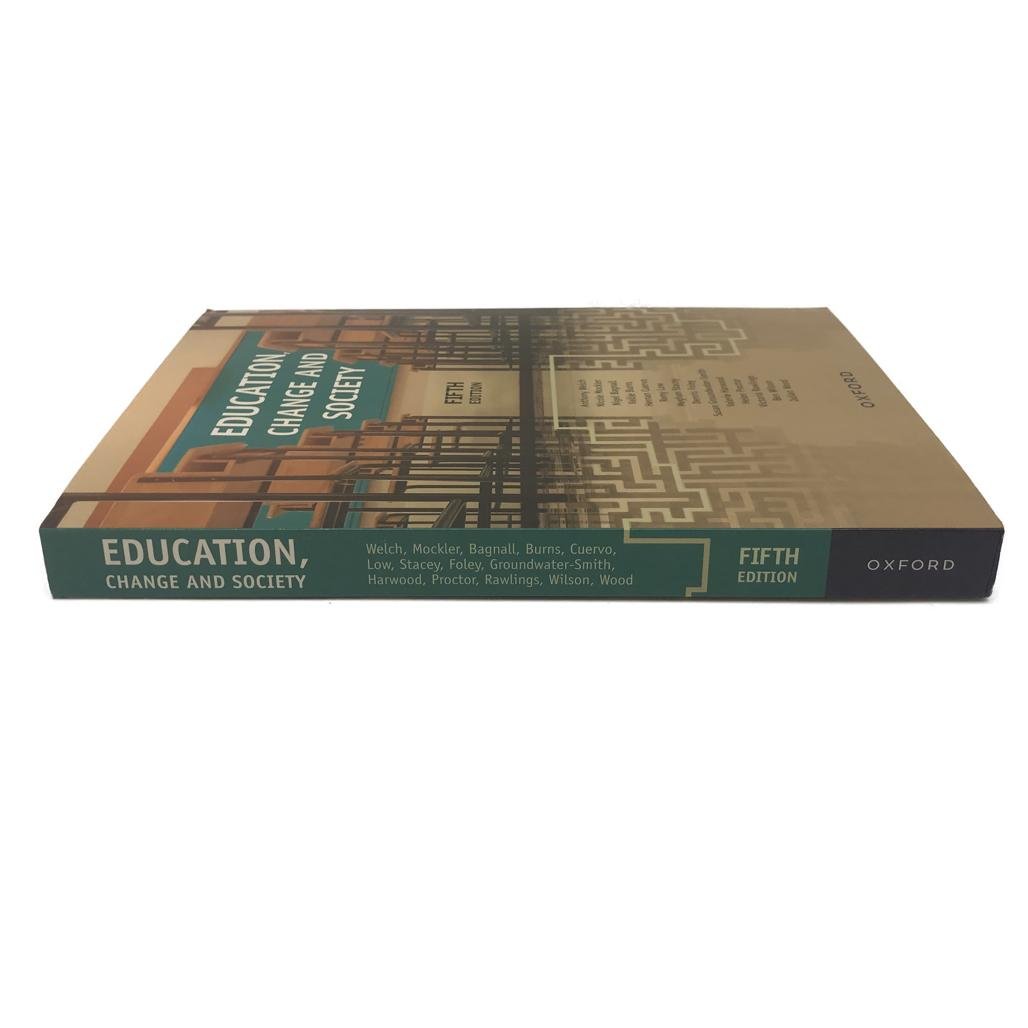 Education, Change and Society Fifth Edition Paperback NEW