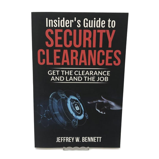 Insider's Guide to Security Clearances by Jeffrey W.Bennett Paperback NEW