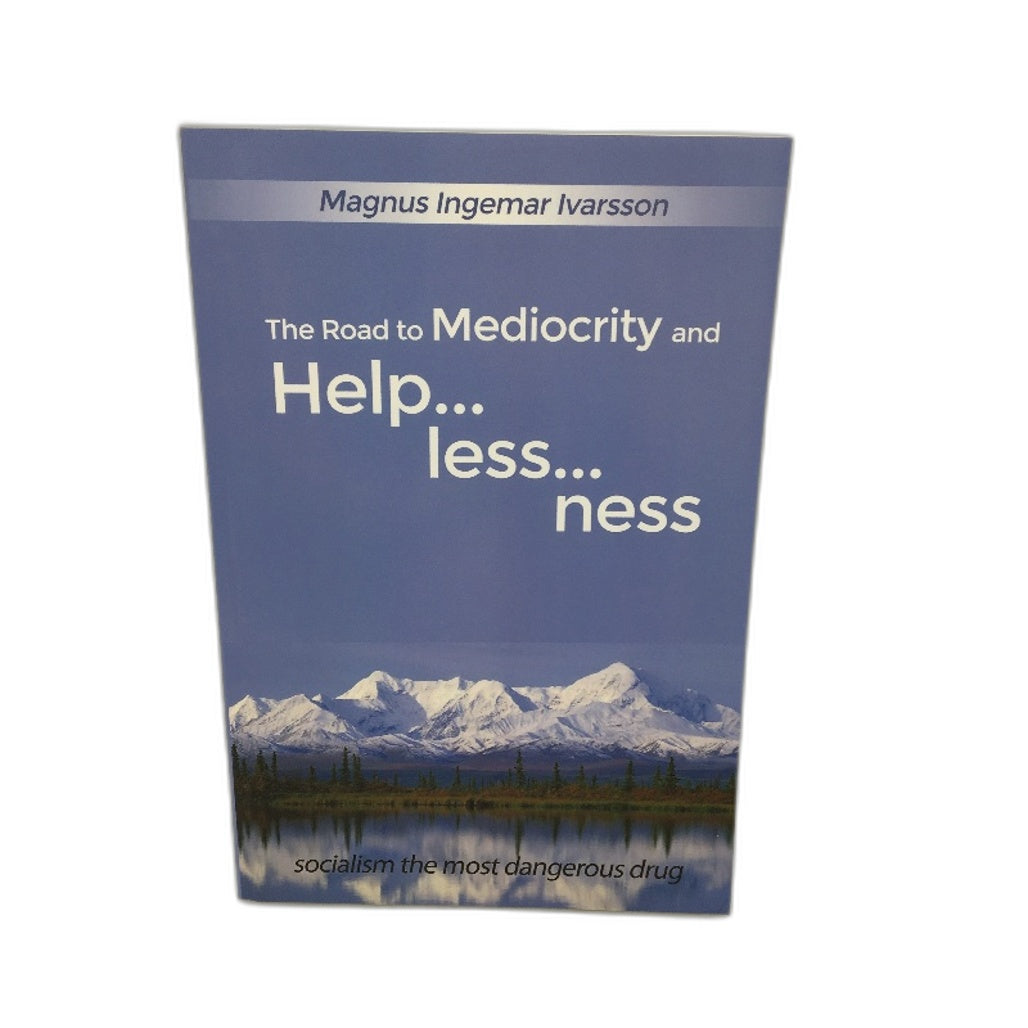 The Road to Mediocrity and Helplessness by Magnus Ingemar Paperback NEW