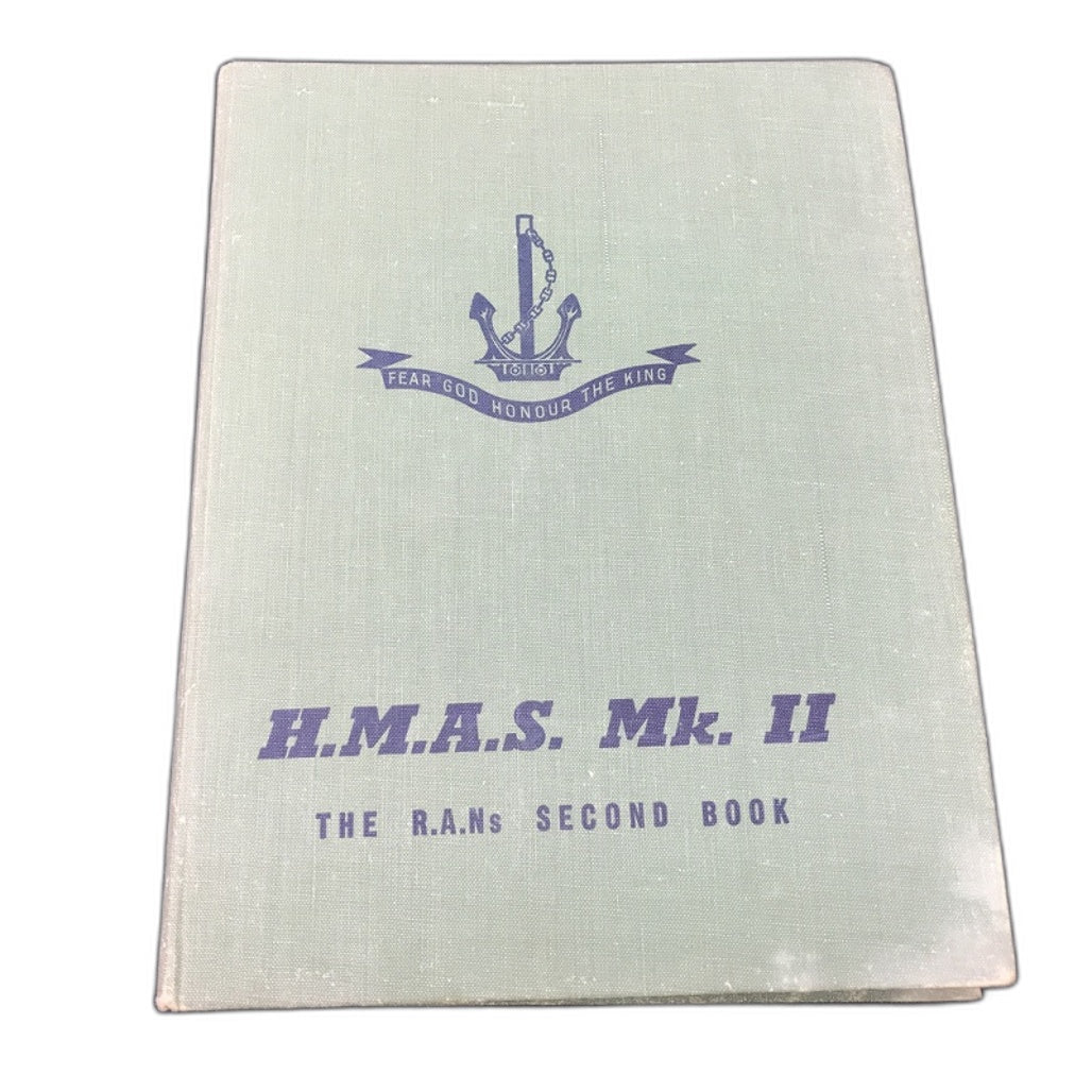 H.M.A.S Mk. II The R.A.Ns Second Book Hardcover Vintage