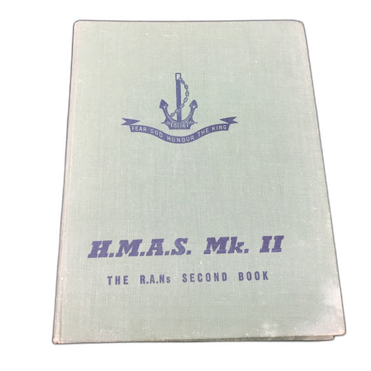 H.M.A.S Mk. II The R.A.Ns Second Book Hardcover Vintage