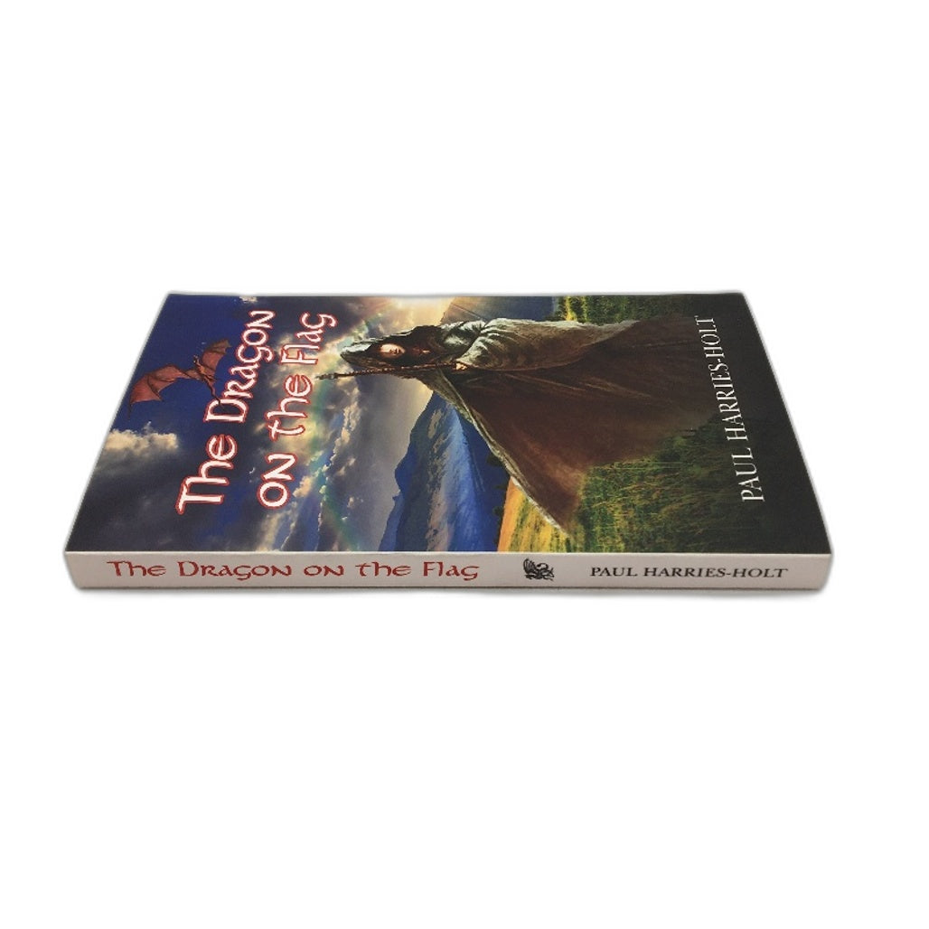 The Dragon On The Flag Mythological Welsh Flag Novel by Paul Harries-Holt NEW