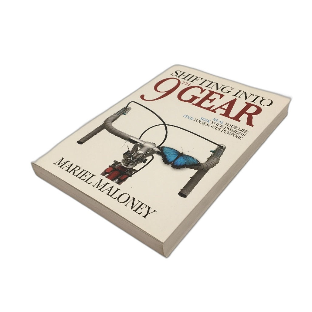 Shifting Into 9th Gear Heal Your Life Self Help Book by Mariel Maloney - Paper Lightweight Portable NEW